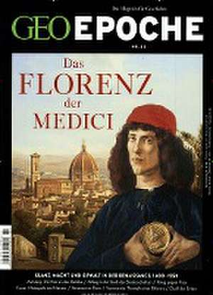 GEO Epoche 85/2017 - Das Florenz der Medici de Michael Schaper