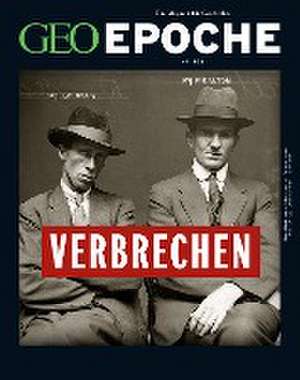 GEO Epoche / GEO Epoche 106/2020 - Verbrechen der Vergangenheit de Jens Schröder