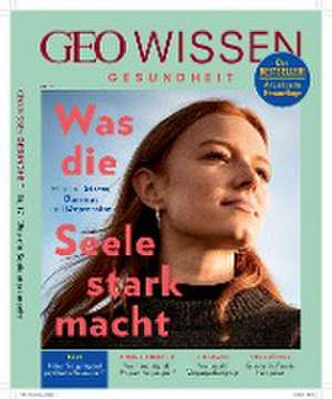 GEO Wissen Gesundheit / GEO Wissen Gesundheit 17/21 - Bournout de Jens Schröder