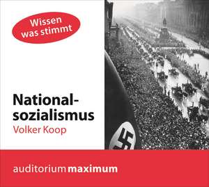 Nationalsozialismus de Volker Koop