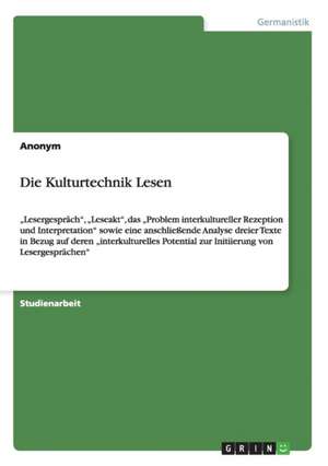 Die Kulturtechnik Lesen