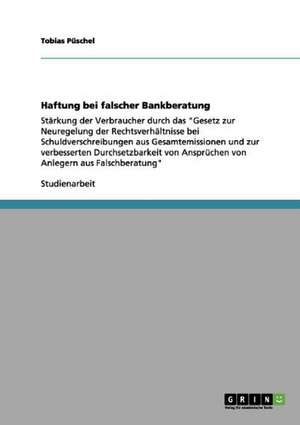 Haftung bei falscher Bankberatung de Tobias Püschel