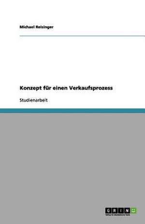 Konzept für einen Verkaufsprozess de Michael Reisinger