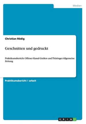 Geschnitten und gedruckt de Christian Rödig