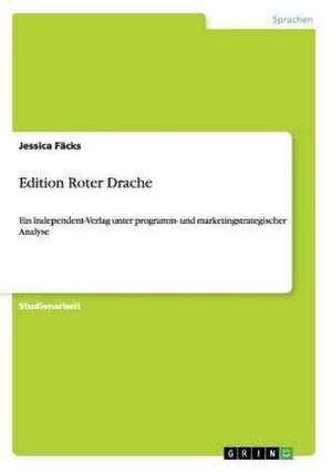 Edition Roter Drache de Jessica Fäcks