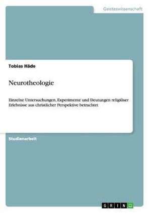 Neurotheologie de Tobias Häde