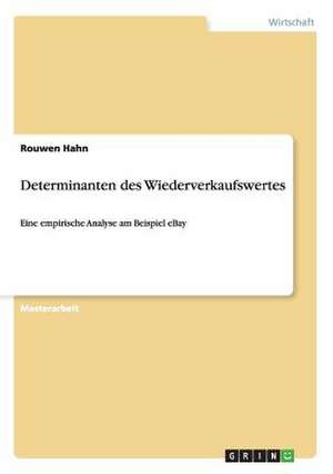 Determinanten des Wiederverkaufswertes de Rouwen Hahn