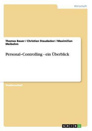 Personal-Controlling - ein Überblick de Thomas Bauer