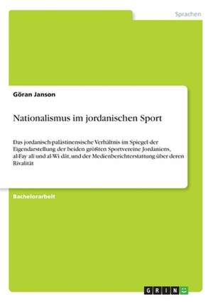 Nationalismus im jordanischen Sport de Göran Janson