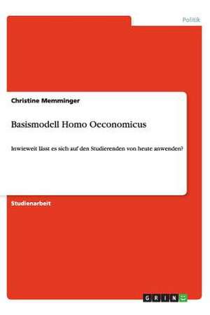 Basismodell Homo Oeconomicus de Christine Memminger