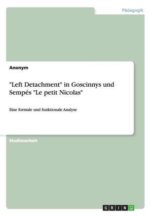 "Left Detachment" in Goscinnys Und Sempes "Le Petit Nicolas" de Anonym