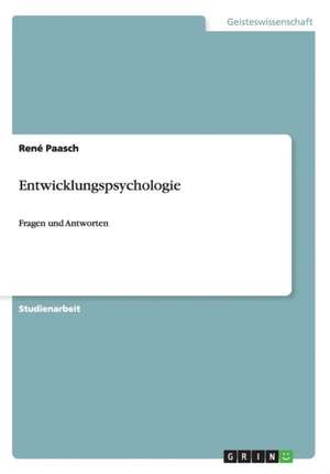 Entwicklungspsychologie de René Paasch