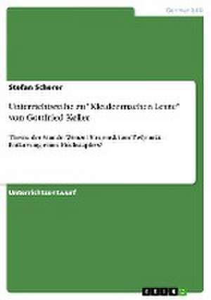 Unterrichtsreihe zu "Kleider machen Leute" von Gottfried Keller de Stefan Scherer