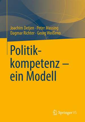 Politikkompetenz – ein Modell de Joachim Detjen