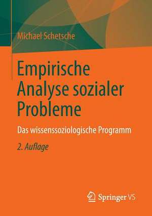 Empirische Analyse sozialer Probleme: Das wissenssoziologische Programm de Ina Schmied-Knittel