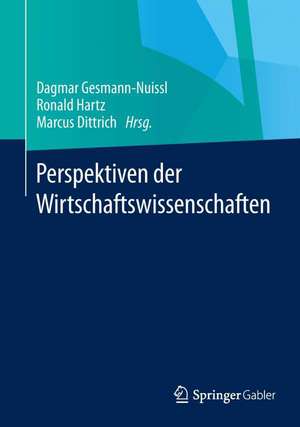 Perspektiven der Wirtschaftswissenschaften de Dagmar Gesmann-Nuissl