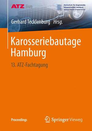 Karosseriebautage Hamburg: 13. ATZ-Fachtagung de Gerhard Tecklenburg