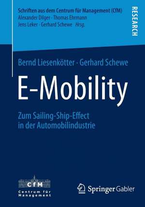 E-Mobility: Zum Sailing-Ship-Effect in der Automobilindustrie de Bernd Liesenkötter