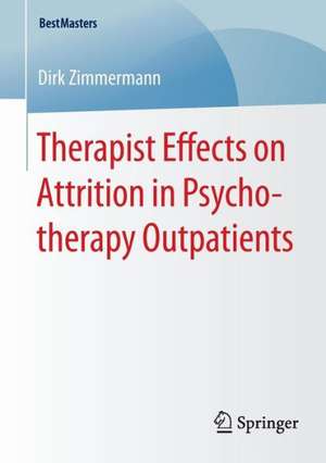 Therapist Effects on Attrition in Psychotherapy Outpatients de Dirk Zimmermann