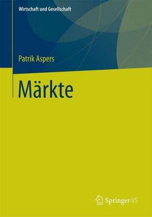Aspers, P: Märkte
