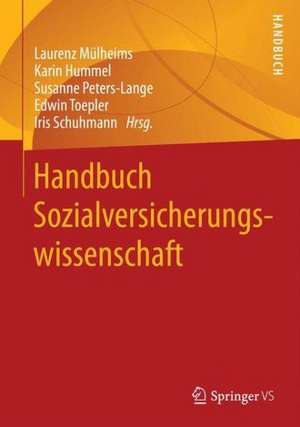 Handbuch Sozialversicherungswissenschaft de Laurenz Mülheims