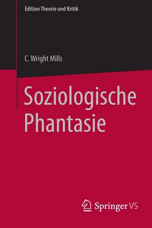 Soziologische Phantasie de C. Wright Mills