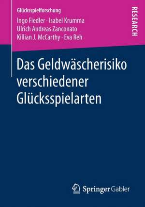 Das Geldwäscherisiko verschiedener Glücksspielarten de Ingo Fiedler