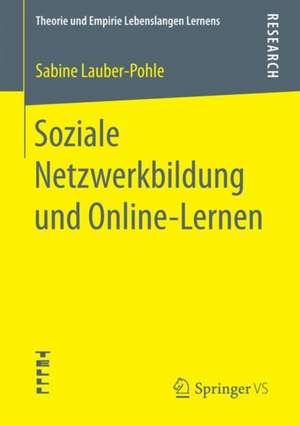 Soziale Netzwerkbildung und Online ‐Lernen de Sabine Lauber-Pohle