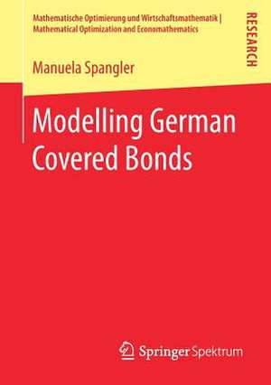 Modelling German Covered Bonds de Manuela Spangler