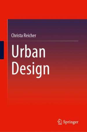 Urban Design de Christa Reicher