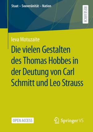 Die vielen Gestalten des Thomas Hobbes in der Deutung von Carl Schmitt und Leo Strauss de Ieva Motuzaite