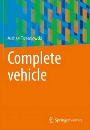 Complete vehicle de Michael Trzesniowski