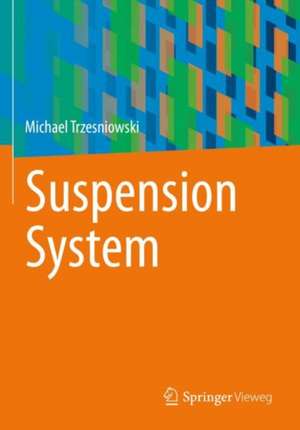 Suspension System de Michael Trzesniowski