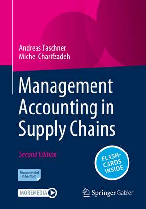 Management Accounting in Supply Chains de Andreas Taschner