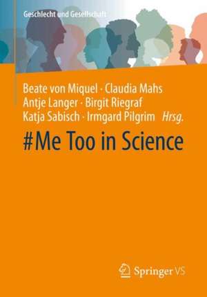 #Me Too in Science de Beate von Miquel