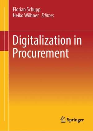 Digitalization in Procurement de Florian Schupp