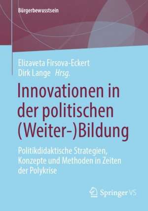 Innovationen in der politischen (Weiter-)Bildung de Elizaveta Firsova-Eckert