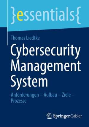 Cybersecurity Management System de Thomas Liedtke
