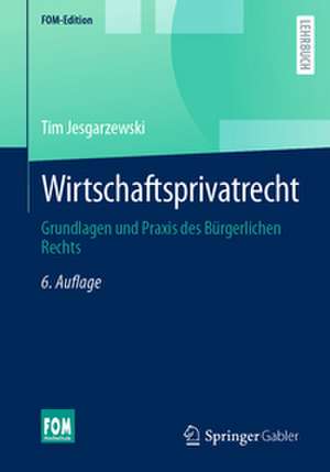 Wirtschaftsprivatrecht de Tim Jesgarzewski