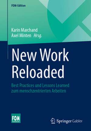 New Work Reloaded de Karin Marchand
