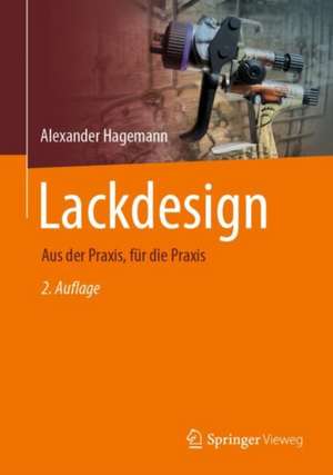 Lackdesign de Alexander Hagemann