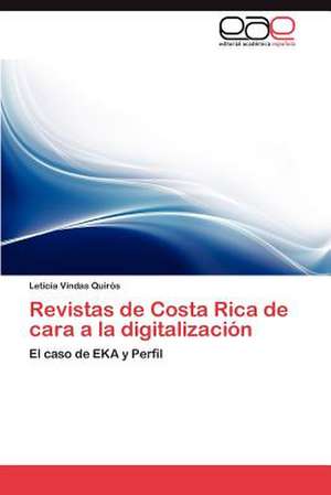 Revistas de Costa Rica de Cara a la Digitalizacion