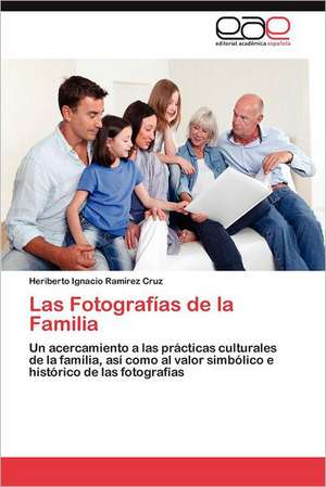 Las Fotografias de La Familia