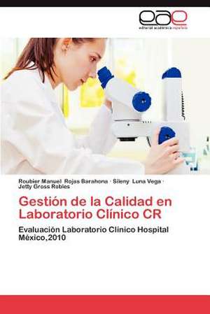 Gestion de La Calidad En Laboratorio Clinico Cr