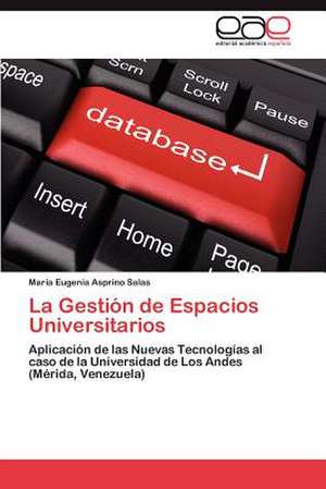 La Gestion de Espacios Universitarios