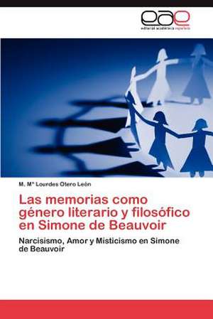 Las Memorias Como Genero Literario y Filosofico En Simone de Beauvoir