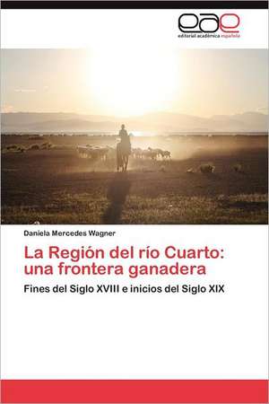 La Region del Rio Cuarto