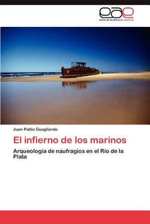 El Infierno de Los Marinos