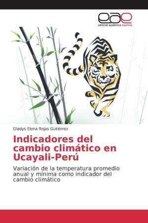 Indicadores del Cambio Climatico En Ucayali-Peru