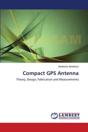 Compact GPS Antenna de Abdelaziz Abdelaziz